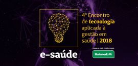 Curitiba: 4º Encontro de tecnologia aplicada à gestão em saúde